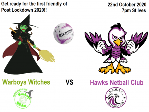 Hawks Netball Club Vs Warboys Witches – Friendly 22/10/2020